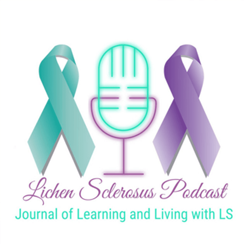 Lichen Sclerosus Podcast - Kathy Ruiz-Carter