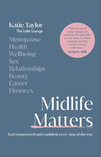 Midlife Matters - Katie Taylor